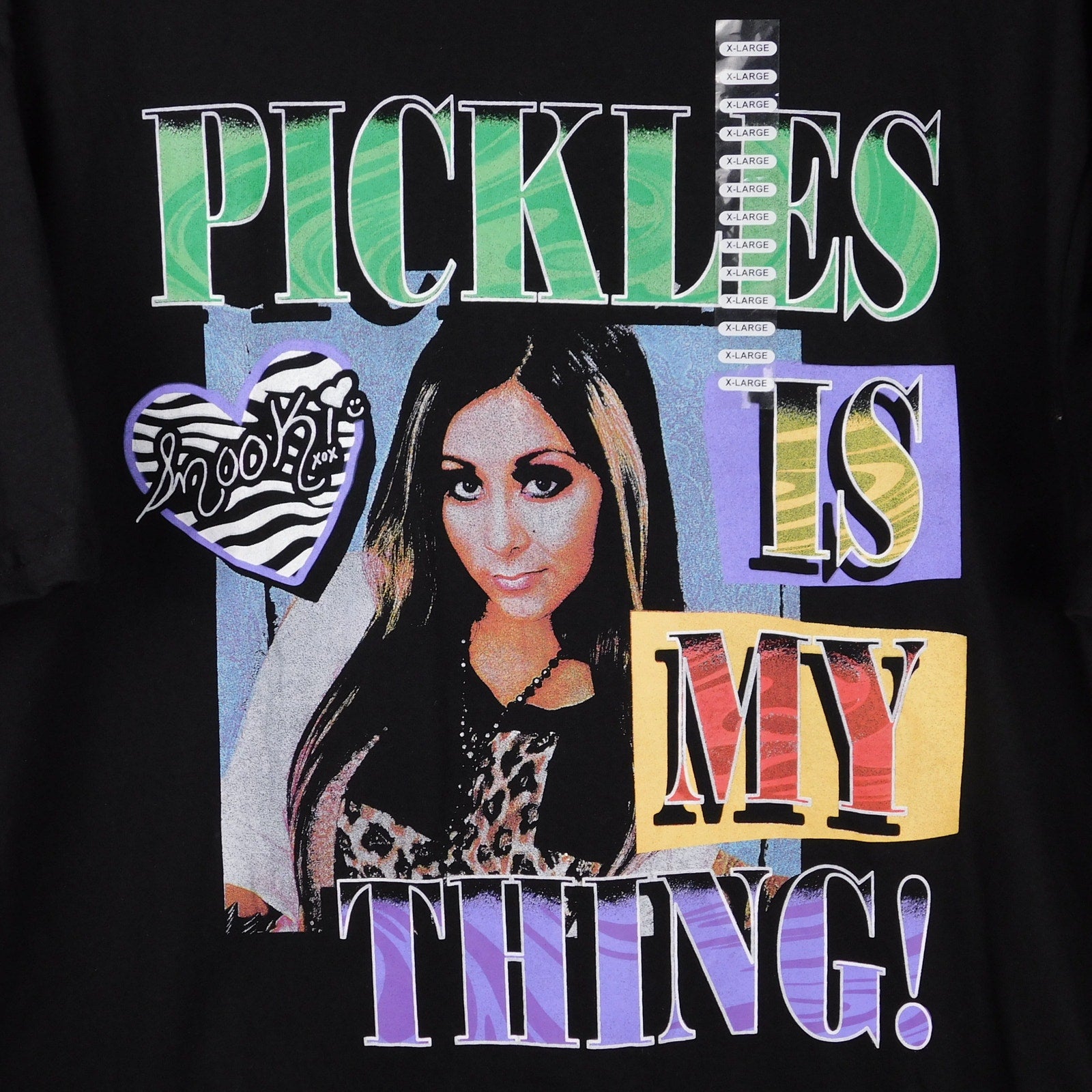 Jersey Shore Snooki Pickles Is My Thing Graphic T Shirt - Size XL, NWT
