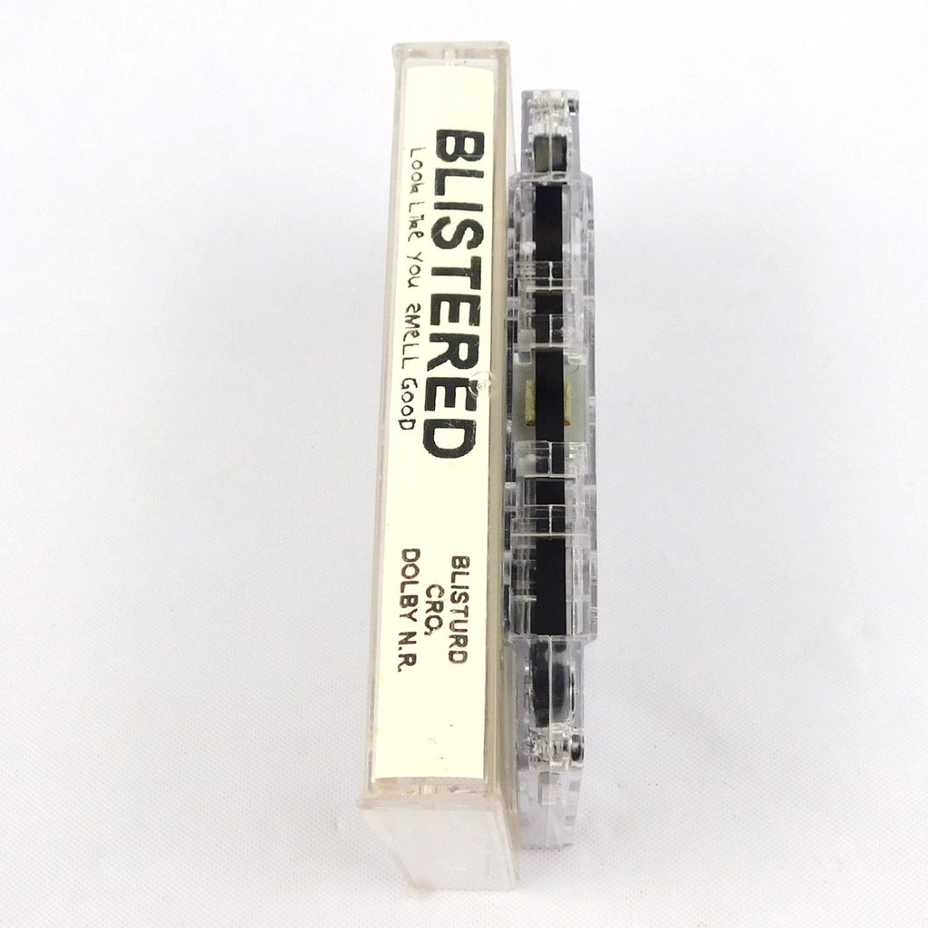Blistered Look Like You Smell Good Cassette 1993 Tested Blisturd Rock Metal
