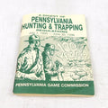Pennsylvania Game Commission Hunting & Trapping Regulations Digest 1995-1996